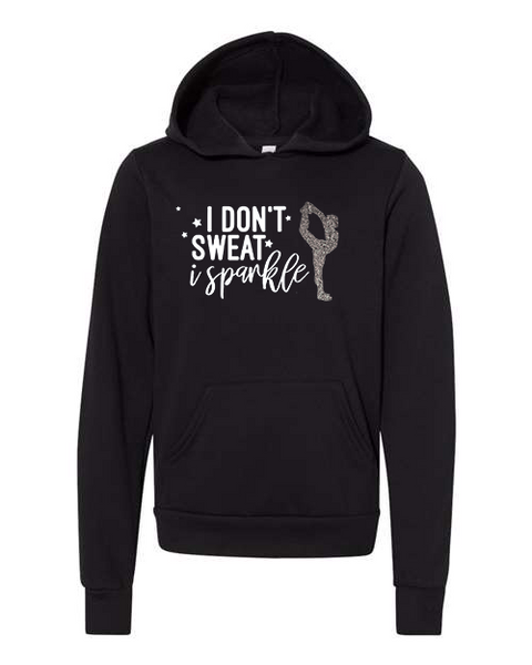 Youth "I Don't Sweat I Sparkle" Fleece Pullover