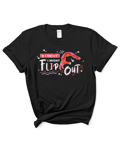 Adult "I Might Flip Out" Heavy Cotton T-Shirt
