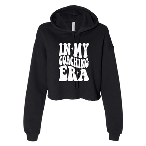 Women's "In My Coaching Era" Cropped Fleece Hoodie