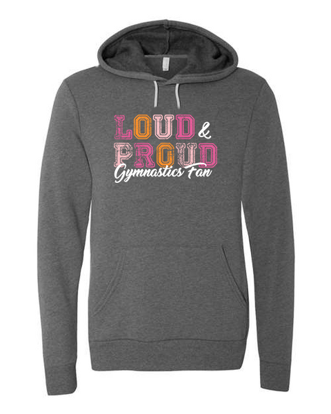 Adult "Loud & Proud Gymnastics Fan" Fleece Pullover