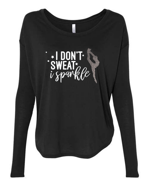 Women's 'I Don't Sweat I Sparkle' Flowy Long Sleeve