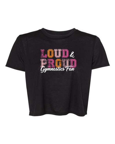 Women's "Loud & Proud Gymnastics Fan" Flowy Cropped Tee