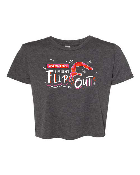 Women's "I Might Flip Out" Flowy Cropped Tee