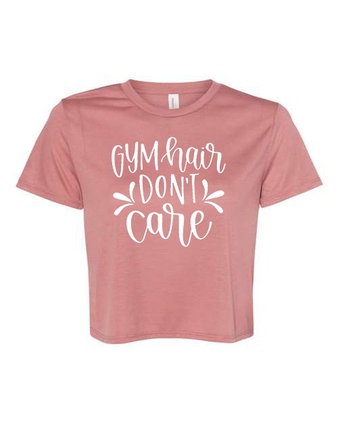 Women's "Gym Hair Don't Care" Flowy Cropped Tee