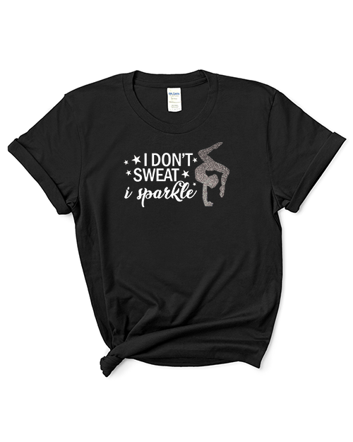 Adult "I Don't Sweat I Sparkle" Heavy Cotton T-Shirt